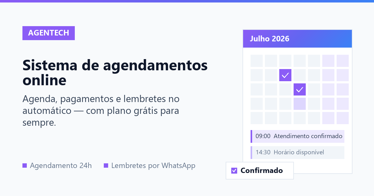 Sistema de agendamentos online completo para automatizar agenda, pagamentos e lembretes