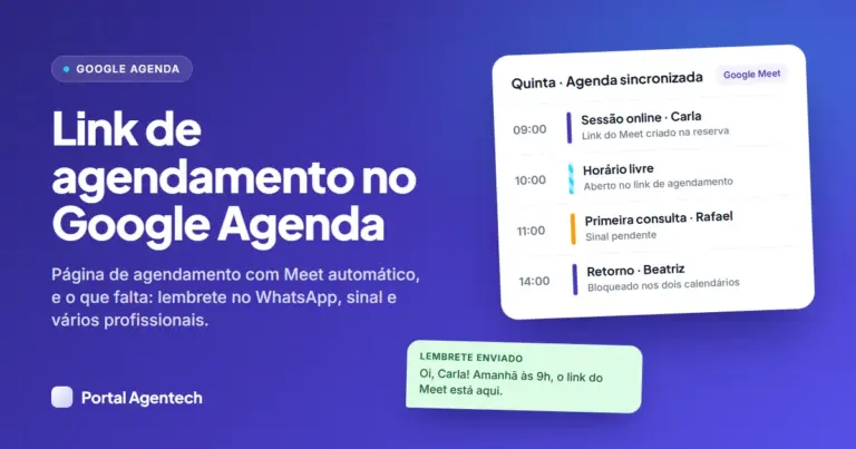 Link de agendamento: Google Agenda, Meet e o que falta para atender clientes